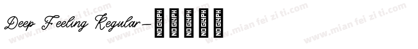 Deep Feeling Regular字体转换